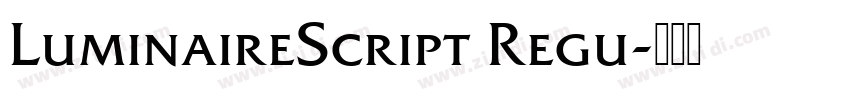 LuminaireScript Regu字体转换